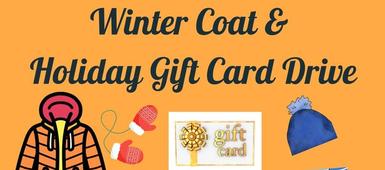 Coat& Gift Card Drive 11/28-12/9